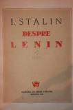 I . STALIN DESPRE LENIN