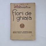 Cezar Petrescu, Flori de ghiata, Bucuresti, Colectia Literara a Casei Scoalelor, E. Marvan, 1930, Exlibris Haralambie Stoenescu