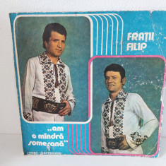 Fratii Filip - Am o mandra somesana, disc vinil vinyl lp Electrecord 1984