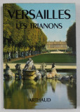 VERSAILLES , LES TRIANONS par PIERRE MOREL , ANII &#039;70