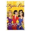 Csajok 2. - Egy kis g&ouml;r&ouml;g szigeten sz&uuml;letik &uacute;jra a nagy bar&aacute;ts&aacute;g - Fejős &Eacute;va