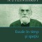 Escale In Timp Si Spatiu, Nicolae Steinhardt - Editura Polirom