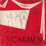 Georges Bizet - Carmen. Opera in patru acte