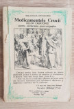 Medicamentele Crucii celor căsătoriți pentru vindecarea pruncucigașilor -Măndiță