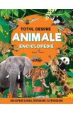 Totul despre animale. Enciclopedie, Autor Anonim