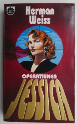 Operatiunea Jessica &amp;ndash; Herman Weiss foto