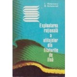 Exploatarea rationala a utilajelor din filaturile de lina