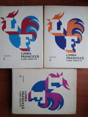 Marcel Saras, Mihai Stefanescu - Limba franceza. Curs practic 3 volume foto