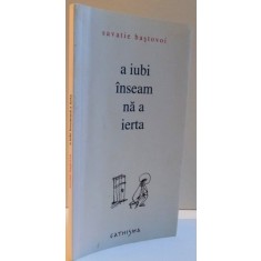 A IUBI INSEAMNA A IERTA , EDITIA A II-a , 2006