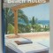 BEACH HOTELS , editor NICHOLAS KUNZ , 2004