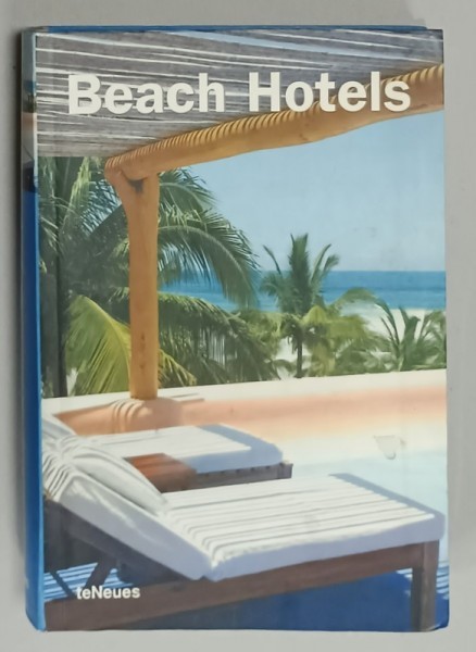 BEACH HOTELS , editor NICHOLAS KUNZ , 2004