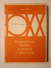John Dewey - Fundamente pentru o știință a educației (1992)
