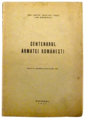 Centenarul armatei romanesti ( dedicatie ) foto