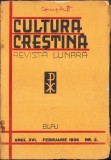 Cultura Creștină 2/1936, Blaj - Carte Veche Religie Crestinism