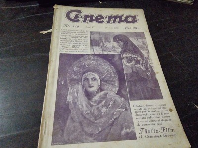 CINEMA - REVISTA INDEPENDENTA SI IMPARTIALA A PRODUCTIILOR CINEGRAFICE , ANUL VI ,NR.116,16 IULIE 1929 foto