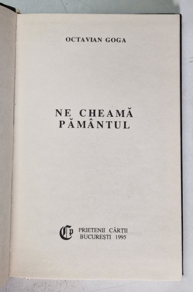 NE CHEAMA PAMANTUL , versuri de OCTAVIAN GOGA , 1995