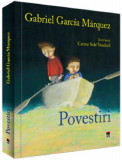 Povestiri - Hardcover - Gabriel Garc&iacute;a M&aacute;rquez - RAO, 2020