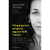 Nagyap&aacute;m engem agyonlőtt volna - Egy fekete nő szemben&eacute;z csal&aacute;dja n&aacute;ci m&uacute;ltj&aacute;val - Nikola Sellmair
