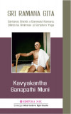 Sri ramana gita cantarea sfanta a domnului ramana stiinta lui brahman si scriptura yoga - kavyakantha ganapathi muni carte, Stonemania Bijou