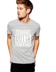 Tricou barbati gri cu text alb - Straight Outta Ferentari - XL