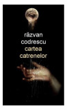 Cartea catrenelor - Paperback - Răzvan Codrescu - Christiana