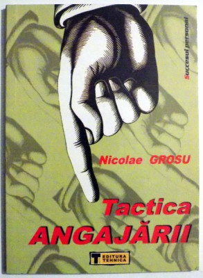 TACTICA ANGAJARII de NICOLAE GROSU , 2003 foto