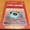 UFO CRASH - Recuperarea Navelor Extraterestre - Jenny Randles - 1997, 217 p.