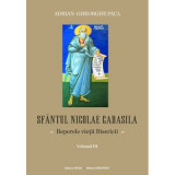 Sfantul Nicolae Cabasila volumul 3. Reperele vietii Bisericii - Adrian Gh. Paul