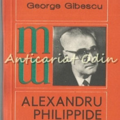 Alexandru Philippide - George Gibescu