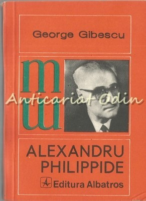 Alexandru Philippide - George Gibescu foto