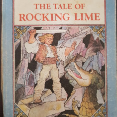 THE TALE OF ROCKING LIME (Tei leganat - carte povesti in limba engleza)