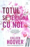 Totul se termina cu noi - Colleen Hoover