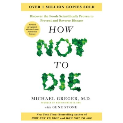 How Not to Die - Gene Stone foto