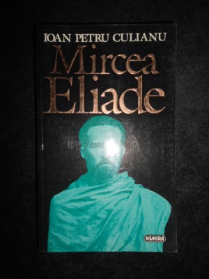 Ioan Petru Culianu - Mircea Eliade foto