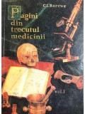 C. I. Bercus - Pagini din trecutul medicinii, vol. 1 (Editia: 1970)