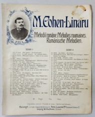 CULEGERE DE MELODII ROMANESTI de M. COHEN - LINARU , nr. 10 : DRAGA MEA , PARTITURA CU TEXT IN ROMANA , FRANCEZA , GERMANA , CCA. 1900