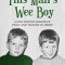 This Man&#039;s Wee Boy: A Childhood Memoir of Peace and Trouble in Derry