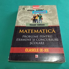 MATEMATICĂ PROBLEME PENTRU EXAMENE ȘI CONCURSURI ȘCOLARE CLASELE IX-XII /2013*23