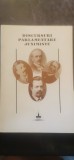Discursuri parlamentare junimiste (Vasile Alecsandri, Nicolae Gane, Iacob Negruzzi, Vasile Pogor) ediție de Liviu Papuc