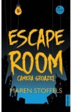 Escape room. Camera groazei - Maren Stoffels, 2021