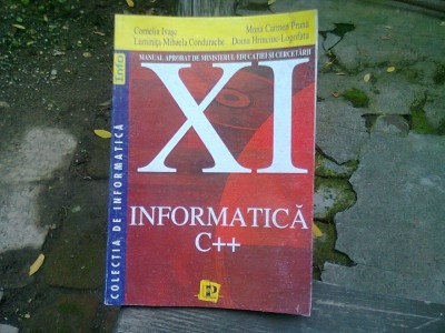 INFORMATICA C++. MANUAL XI - CORNELIA IVASE foto