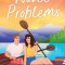 Novel Problems: A Sapphic Small-Town Summer Romance