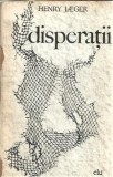 Disperatii - Henry Jaeger