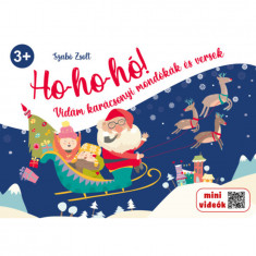 Ho-ho-hó! - Vidám karácsonyi mondókák és versek - Szabó Zsolt