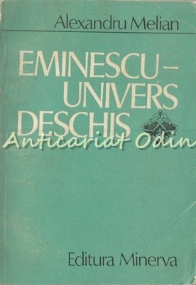Eminescu - Univers Deschis - Alexandru Melian foto