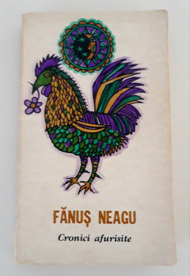 Fanus Neagu Carte cu autograf Cronici afurisite foto