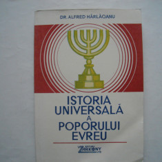 Istoria universala a poporului evreu - Alfred Harlaoanu