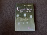 Adrian Majuru - Copilăria la rom&acirc;ni: schițe și tablouri cu prunci, școlari și adolescenți (Compania, 2006)
