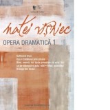 Opera dramatica 1 - Matei Visniec