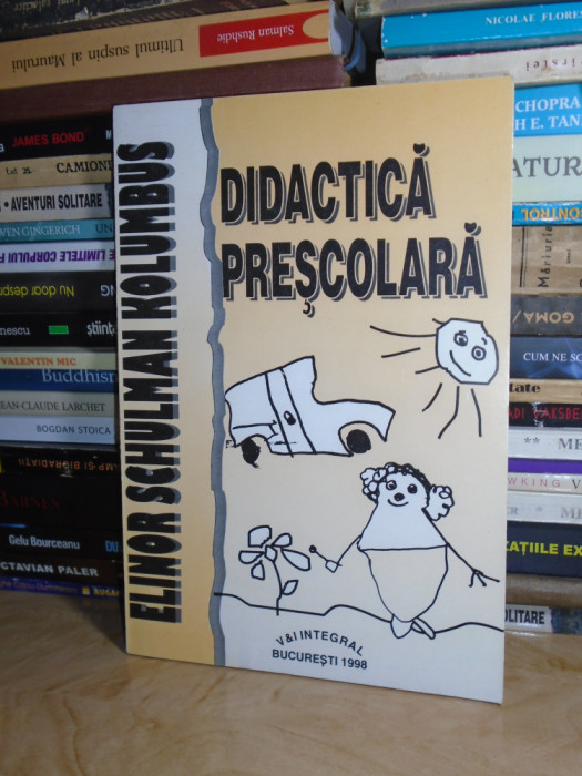 ELINOR SCHULMAN KOLUMBUS - DIDACTICA PRESCOLARA , 1996 #
